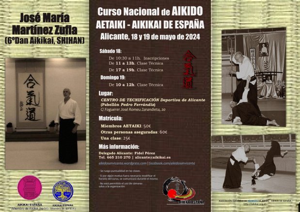 Curso Nacional de Aikido en Alicante: José María Martínez Zufía (6ºDan y Shihan Aikikai), 18 y 19 de mayo de 2024